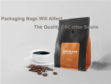 Bydd Bagiau Pecynnu yn Effeithio ar Ansawdd Ffa Coffi